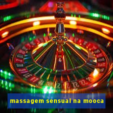 massagem sensual na mooca